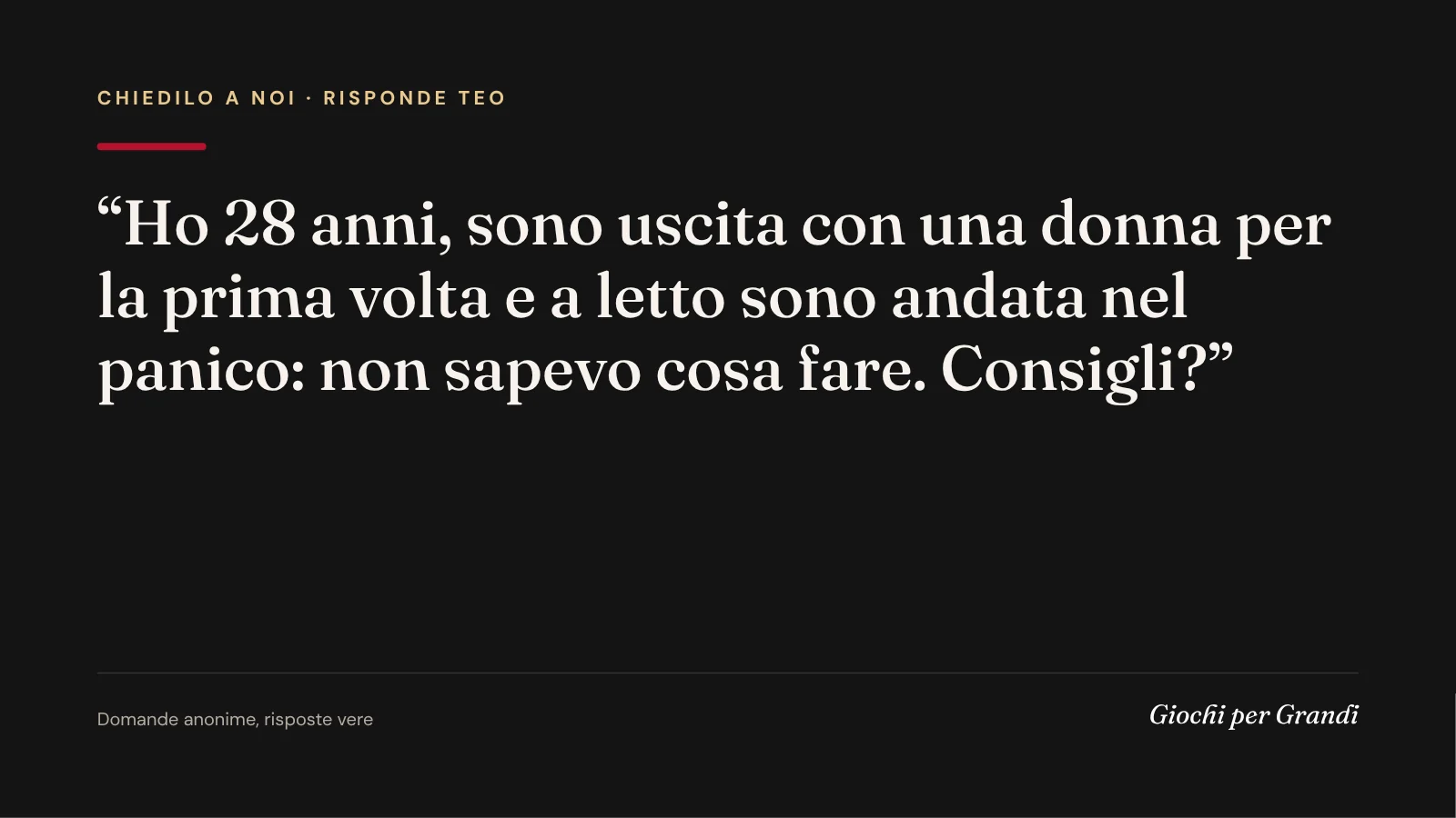 prima volta con una donna: la domanda di un lettore a Giochi per Grandi