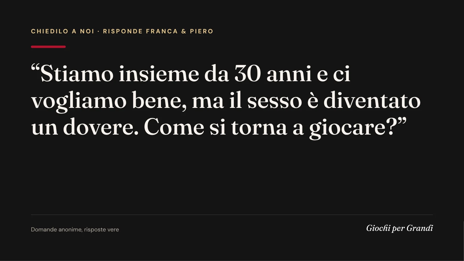 sesso come dovere: la domanda di un lettore a Giochi per Grandi